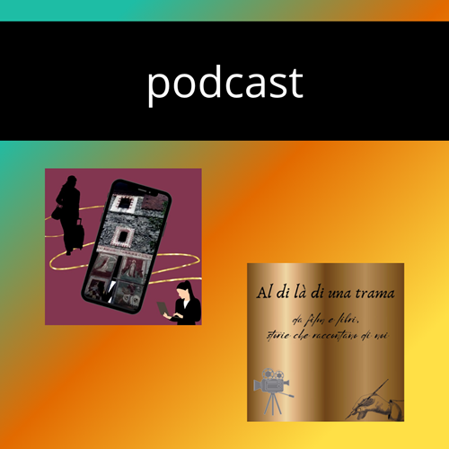 Viaggio in Italia, film e libri nei podcast di Italia Città d'Arte